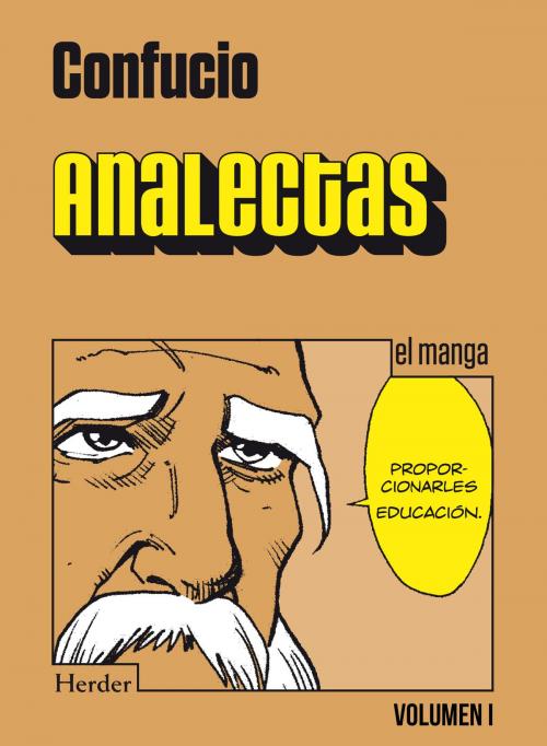 Cover of the book Analectas. Vol I by Confucio, Herder Editorial