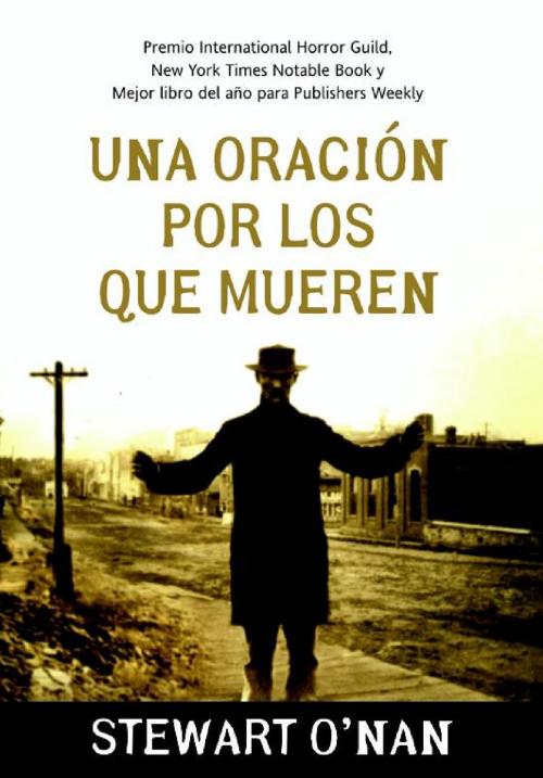 Cover of the book Una oración por los que mueren by Stewart O'Nan, La factoría de ideas