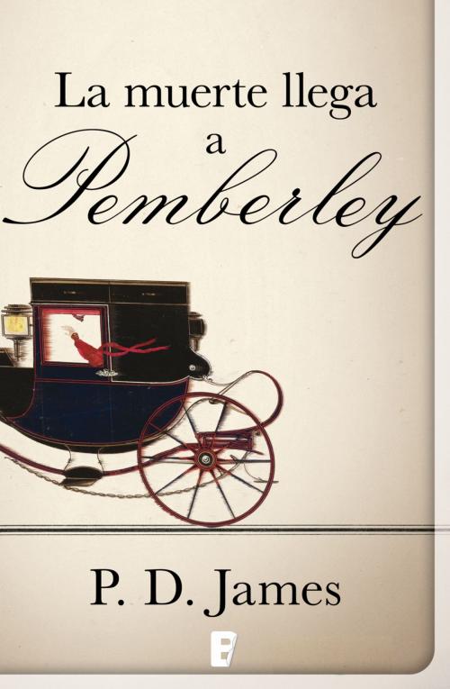 Cover of the book La muerte llega a Pemberley by P.D. James, Penguin Random House Grupo Editorial España
