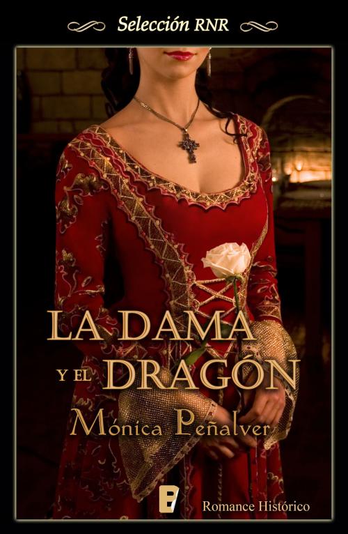 Cover of the book La dama y el dragón (Medieval 1) by Mónica Peñalver, Penguin Random House Grupo Editorial España
