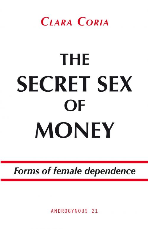 Cover of the book The secret sex of money by Clara Coria, Pensódromo 21