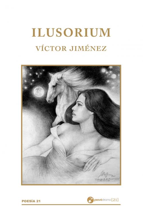Cover of the book Ilusorium by Víctor Jiménez, Manny López, Pensódromo 21