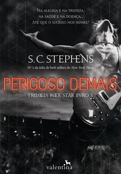 Cover of the book Perigoso demais by S. C. Stephens, Editora Valentina