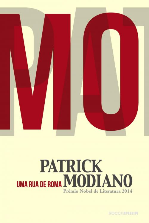Cover of the book Uma rua de Roma by Patrick Modiano, Bernardo Ajzenberg, Rocco Digital