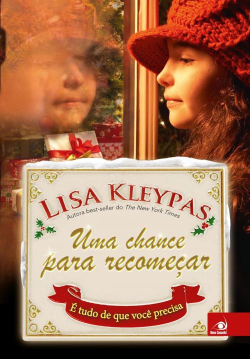Cover of the book Uma chance para recomeçar by Lisa Kleypas, Editora Novo Conceito