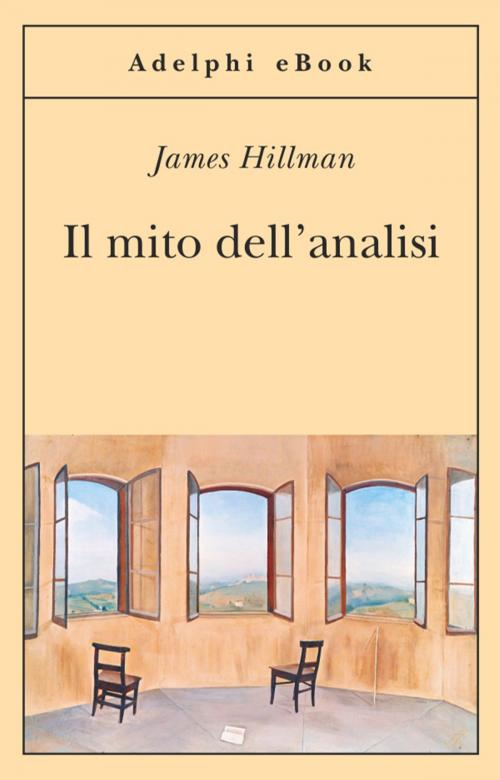 Cover of the book Il mito dell'analisi by James Hillman, Adelphi