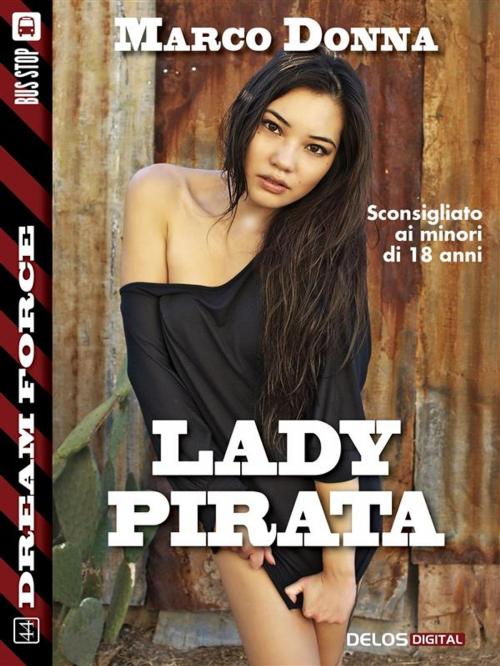 Cover of the book Lady pirata by Marco Donna, Delos Digital