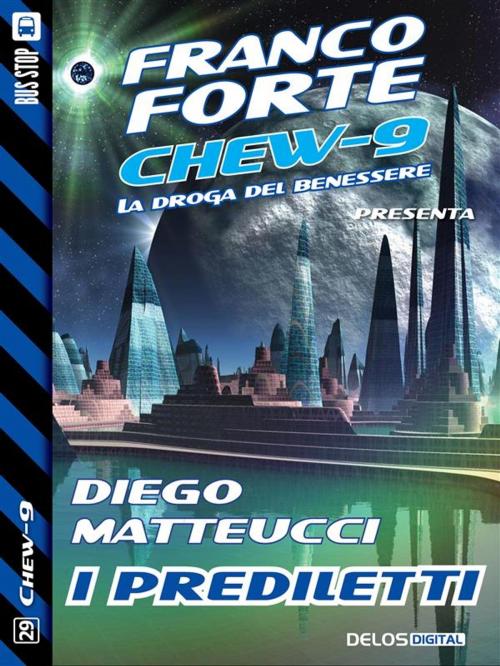 Cover of the book I Prediletti by Diego Matteucci, Delos Digital