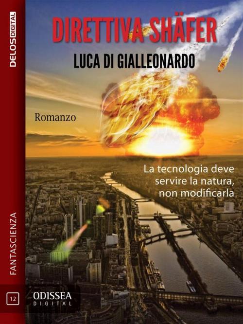 Cover of the book Direttiva Shäfer by Luca Di Gialleonardo, Delos Digital