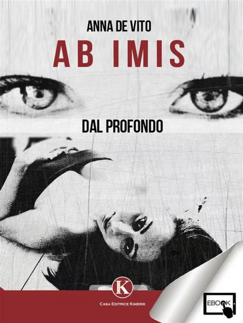 Cover of the book Ab imis by De Vito Anna, Kimerik
