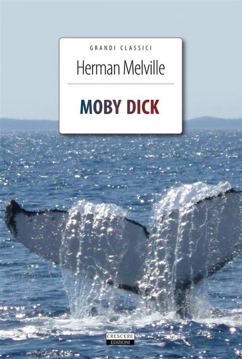 Cover of the book Moby Dick by Herman Melville, Crescere