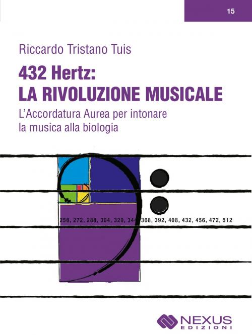 Cover of the book 432 Hz by Riccardo Tuis, Nexus Edizioni