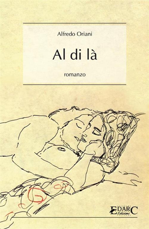 Cover of the book Al di là by Alfredo Oriani, EDARC Edizioni
