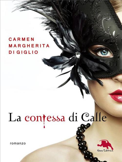 Cover of the book Il fantasma - serie LA CONTESSA DI CALLE ep. 2 di 2 (Collana: Romanzi a puntate) by Carmen Margherita Di Giglio, Nemo Editrice