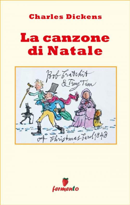 Cover of the book La canzone di Natale by Charles Dickens, Fermento