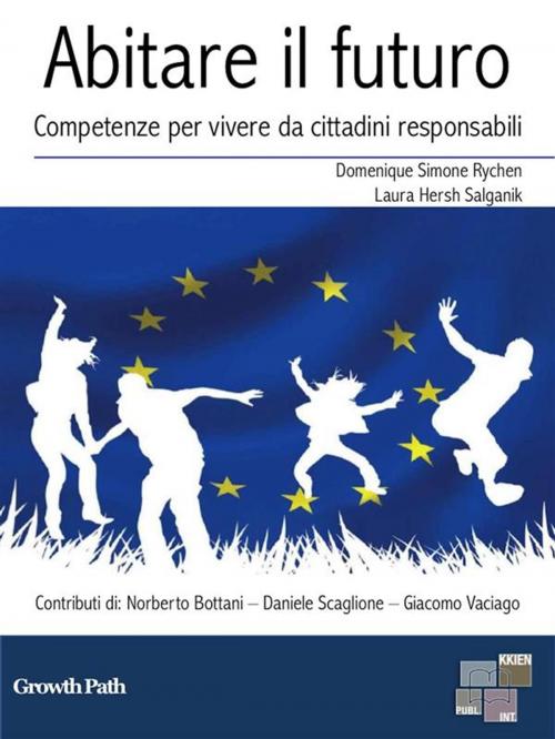 Cover of the book Abitare il futuro by Domenique Simon Ryken, Laura Hersh Salganik, KKIEN Publ. Int.