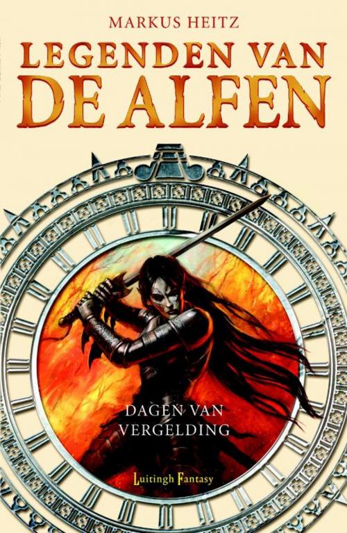 Cover of the book Dagen van vergelding by Markus Heitz, Luitingh-Sijthoff B.V., Uitgeverij