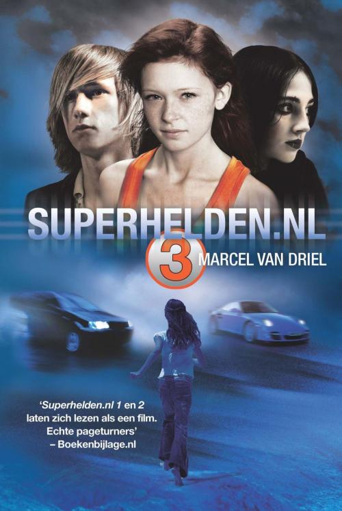 Cover of the book Superhelden.nl by Marcel van Driel, VBK Media