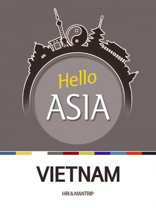 Cover of the book Hello Asia, Vietnam by Hyundai Research Institute, Mantrip