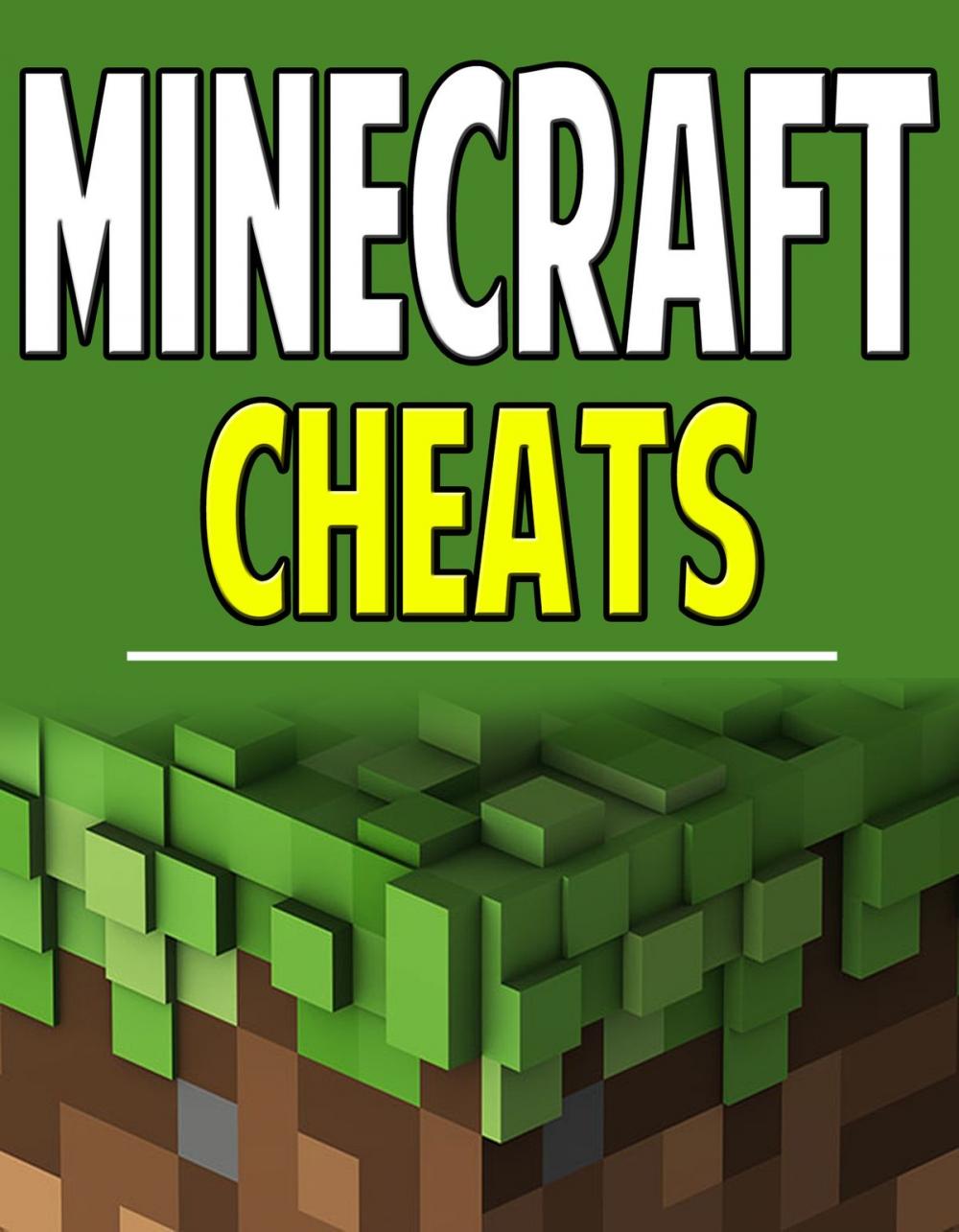Big bigCover of Minecraft Cheats