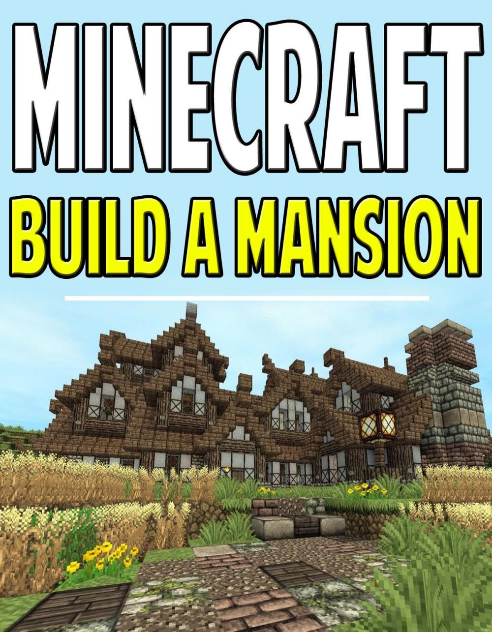 Big bigCover of Minecraft Mansion With Blueprints