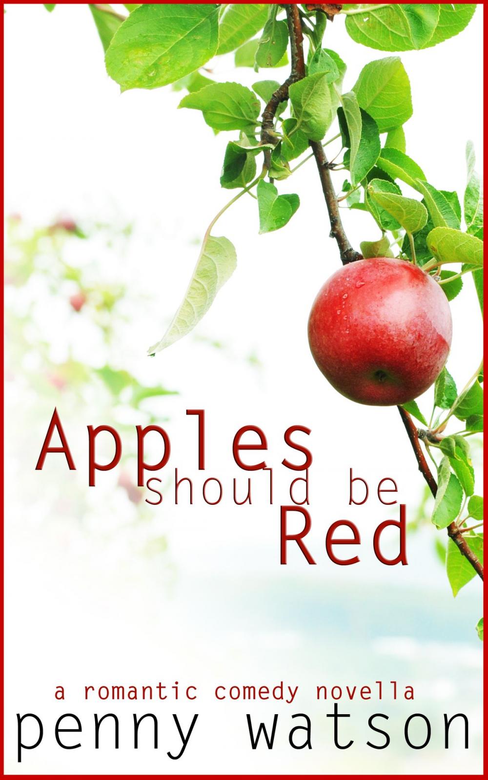 Big bigCover of Apples Should Be Red