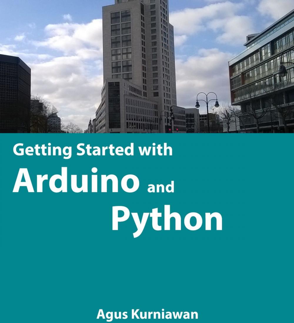 Big bigCover of Getting Started with Arduino and Python