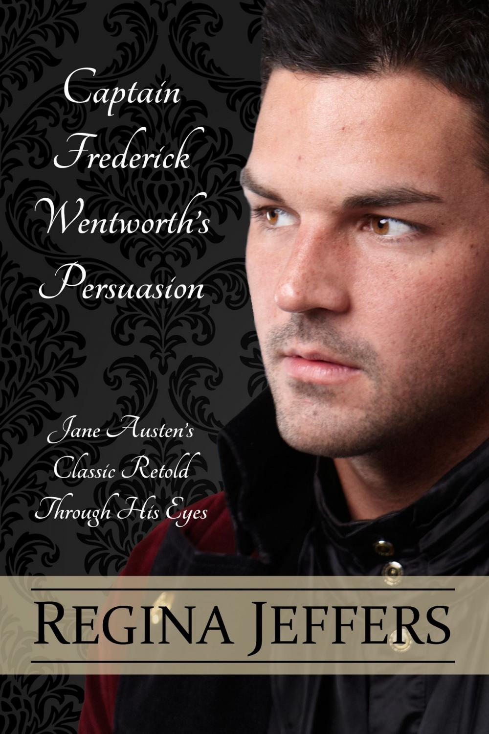 Big bigCover of Captain Frederick Wentworth's Persuasion