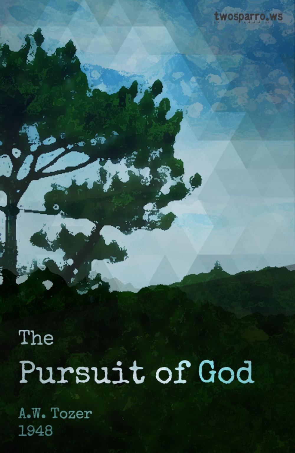 Big bigCover of The Pursuit of God