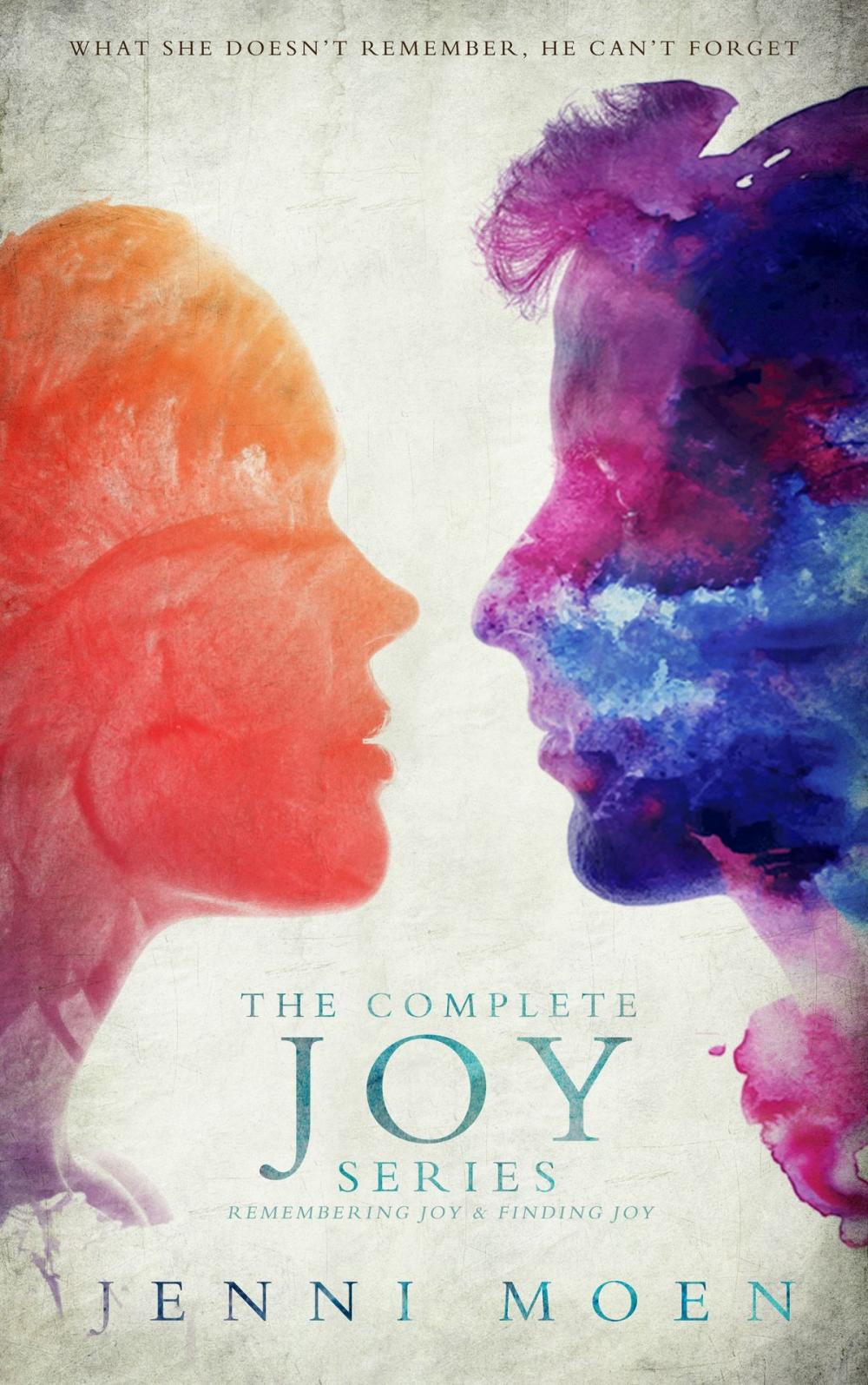Big bigCover of The Complete Joy Series: Remembering Joy and Finding Joy