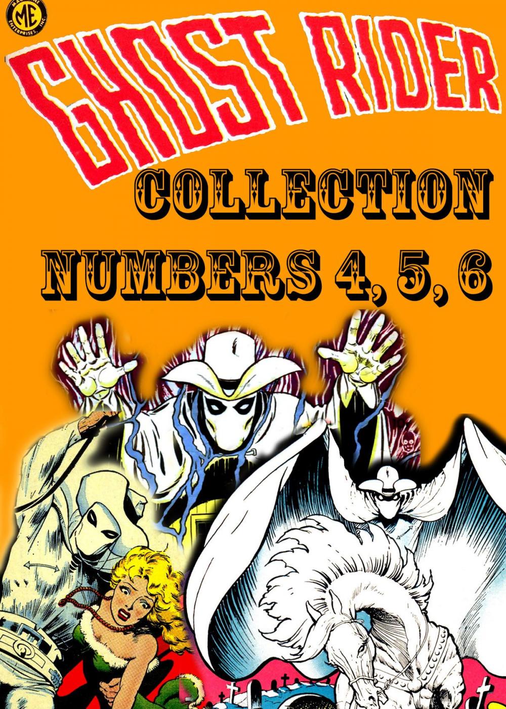 Big bigCover of The Ghost Rider Collection, Numbers 4, 5, 6