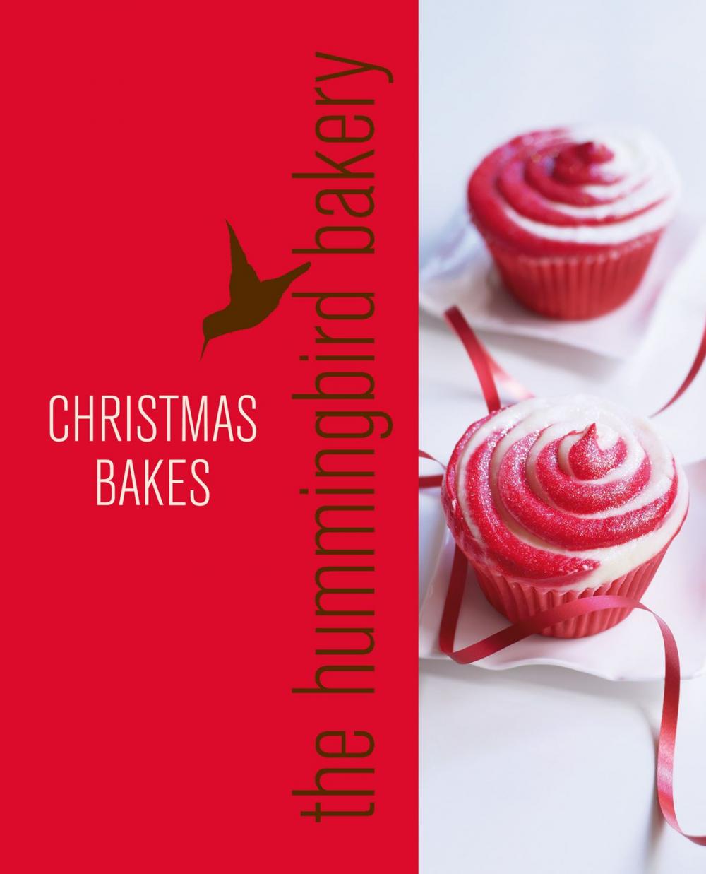 Big bigCover of Hummingbird Bakery Christmas: An Extract from Cake Days