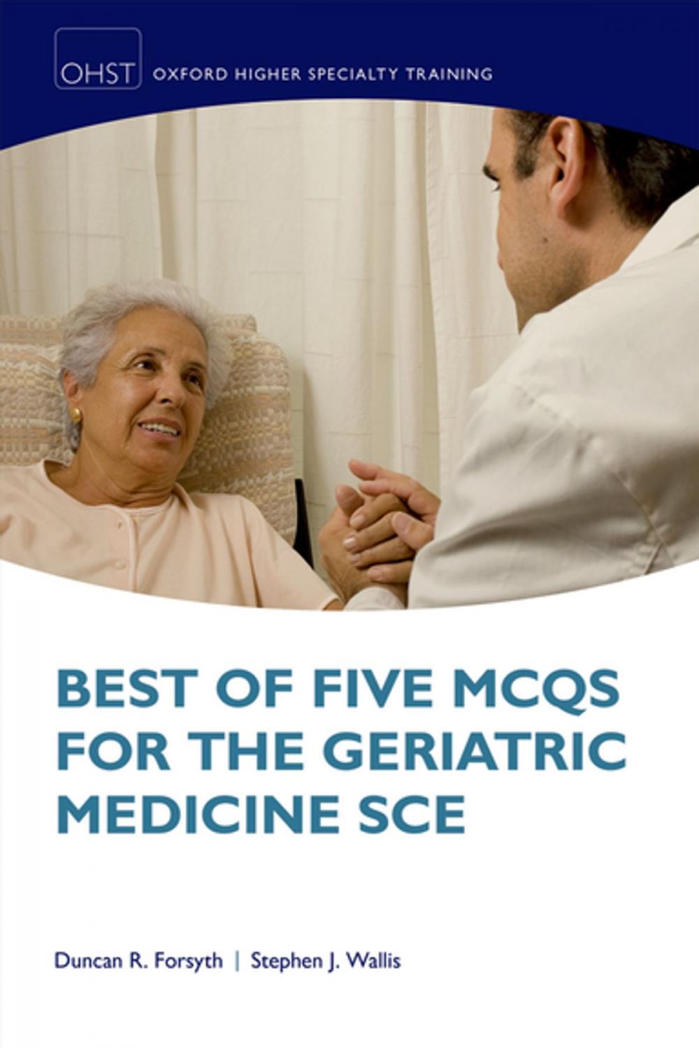 Big bigCover of Best of Five MCQs for the Geriatric Medicine SCE