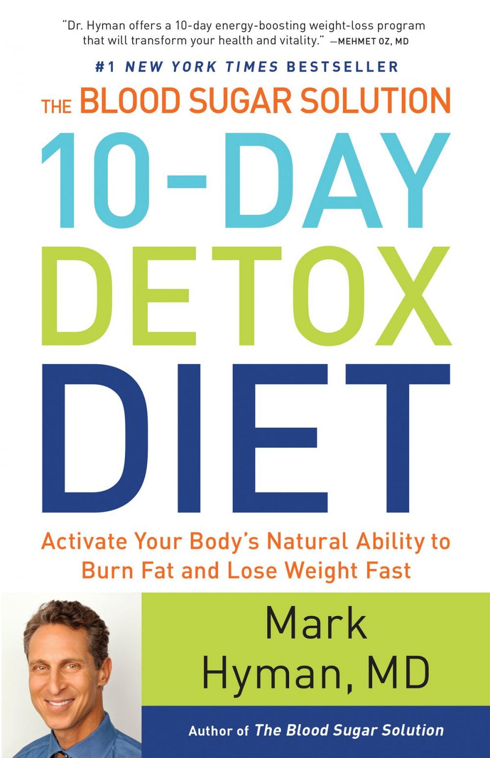 Big bigCover of The Blood Sugar Solution 10-Day Detox Diet