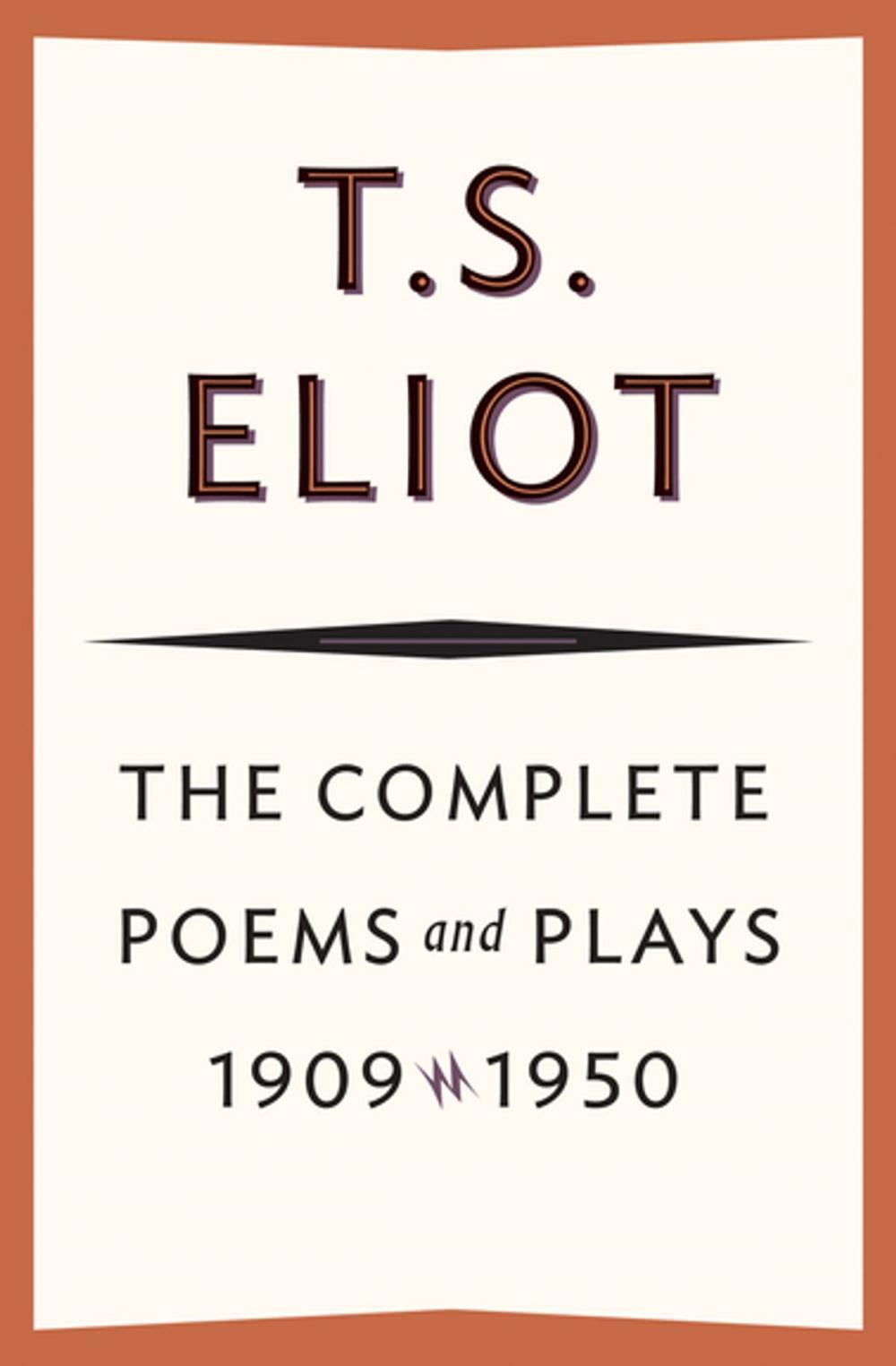 Big bigCover of The Complete Poems and Plays, 1909–1950
