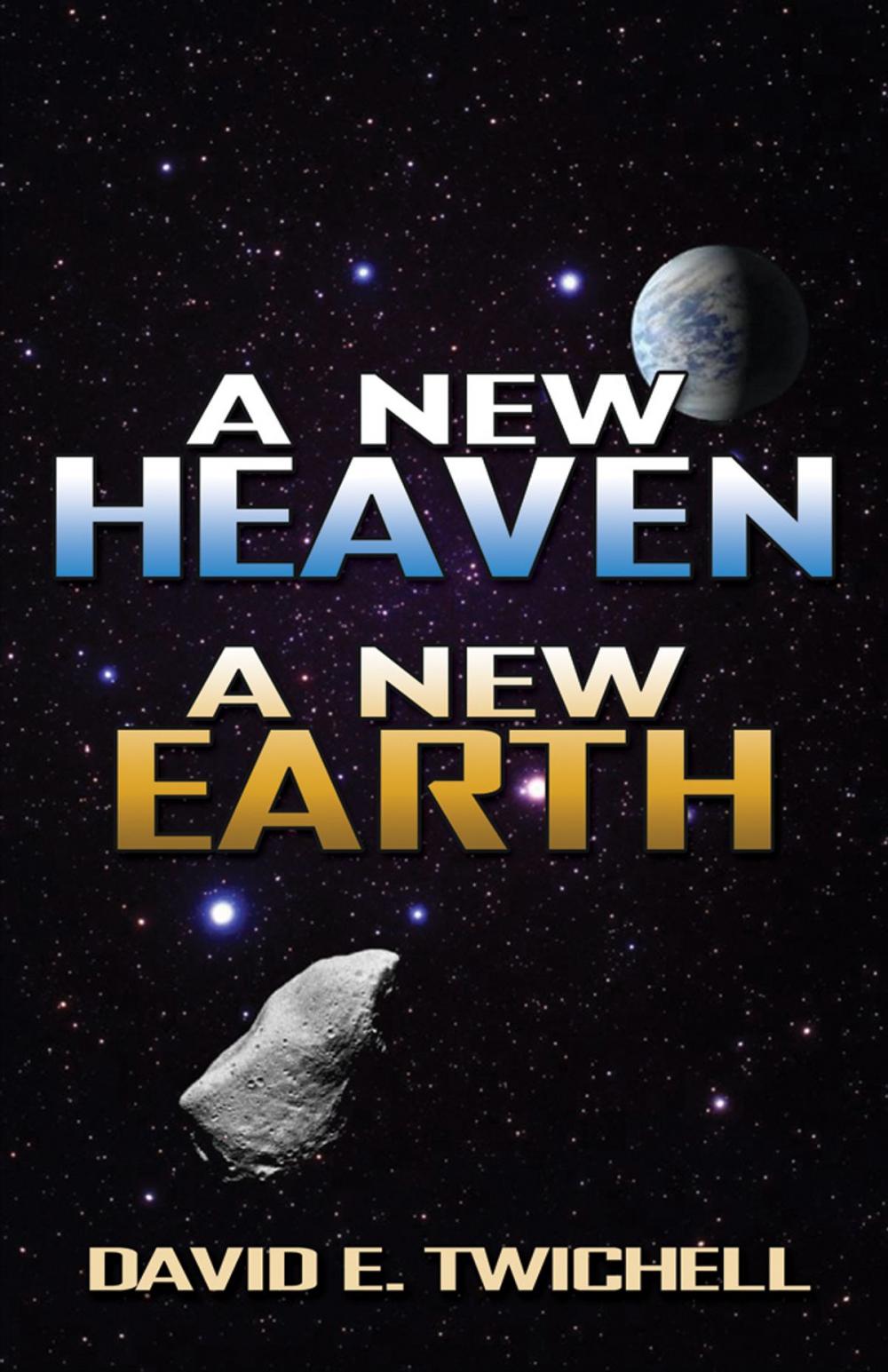 Big bigCover of A New Heaven A New Earth