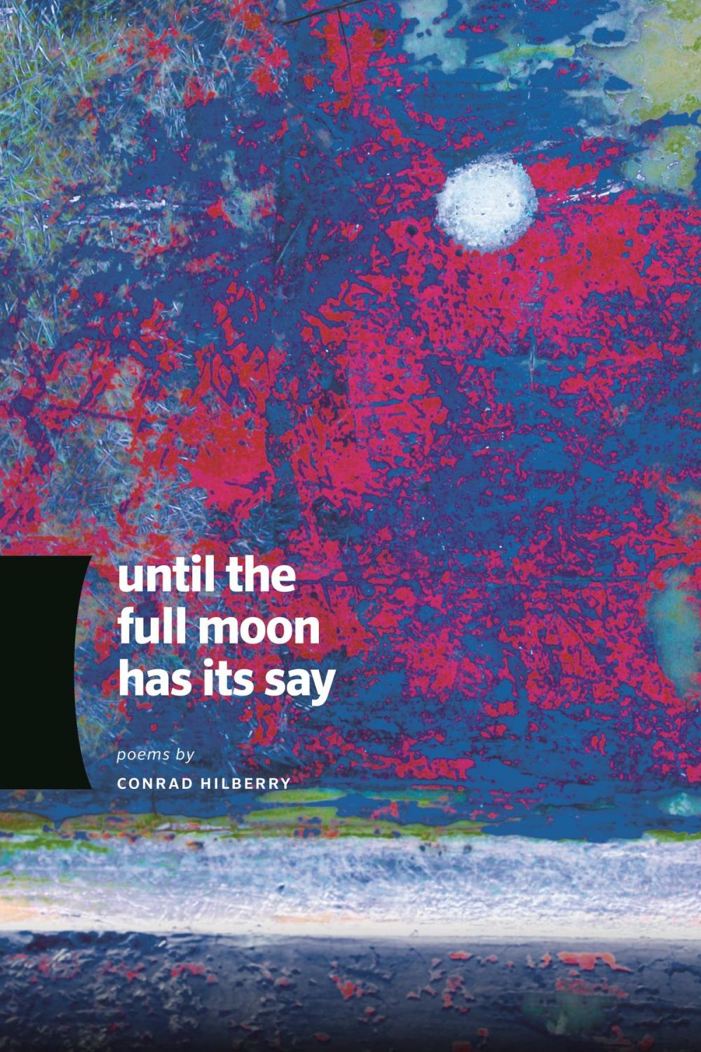 Big bigCover of Until the Full Moon Has Its Say