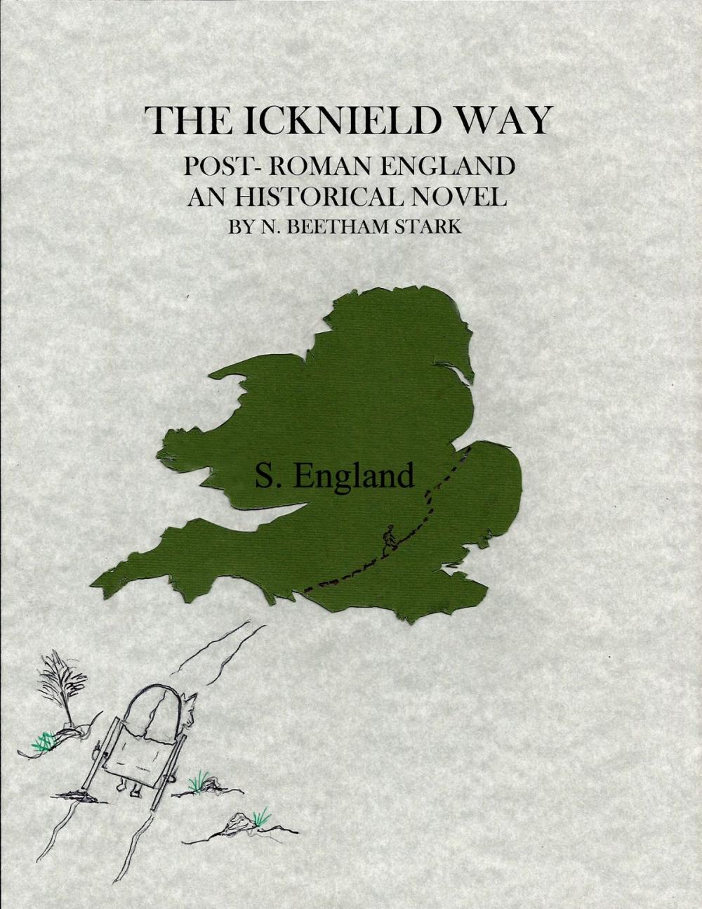 Big bigCover of The Icknield Way: The Story of England After the Romans Left (412 AD - 460 AD)
