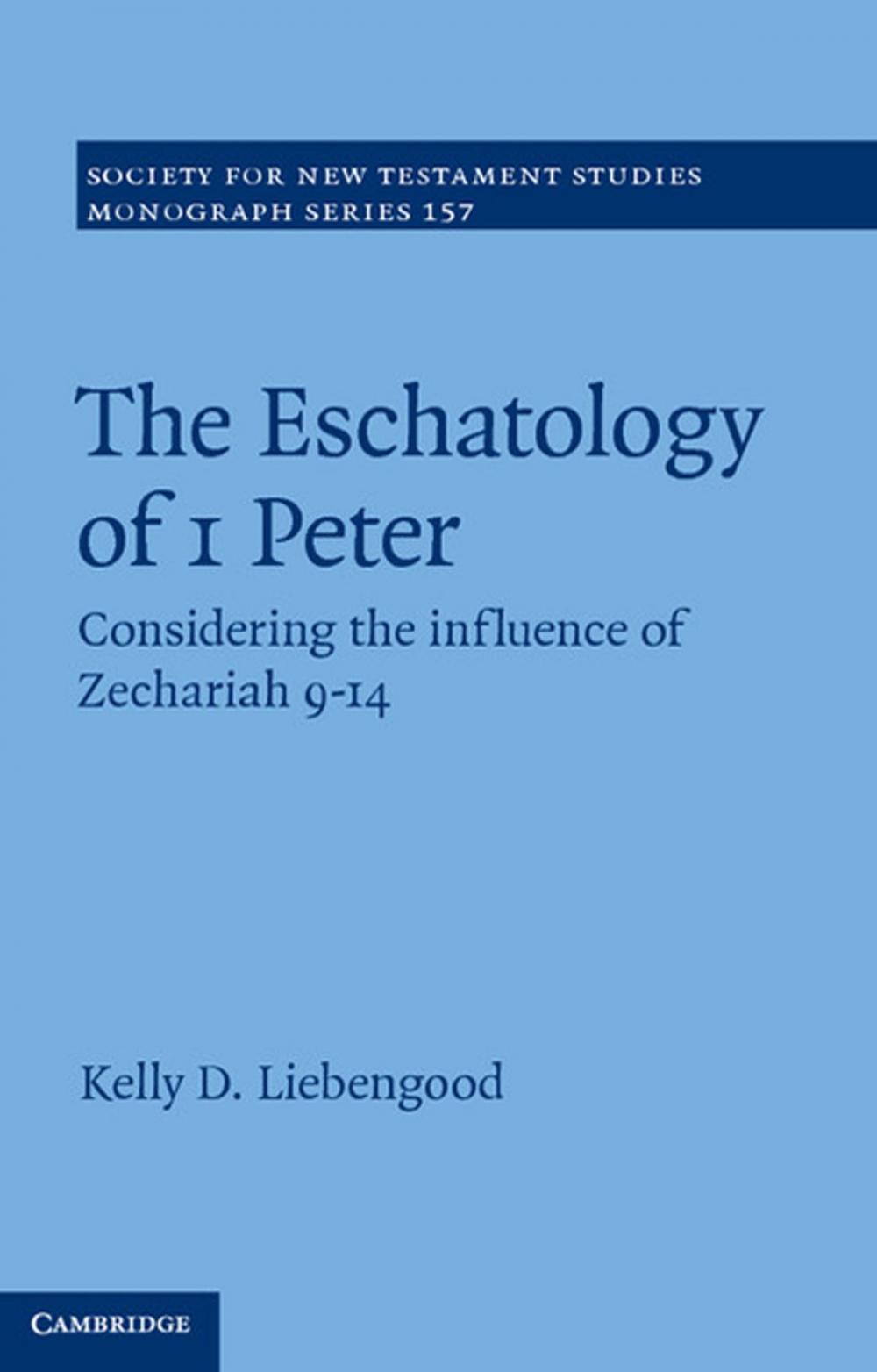 Big bigCover of The Eschatology of 1 Peter