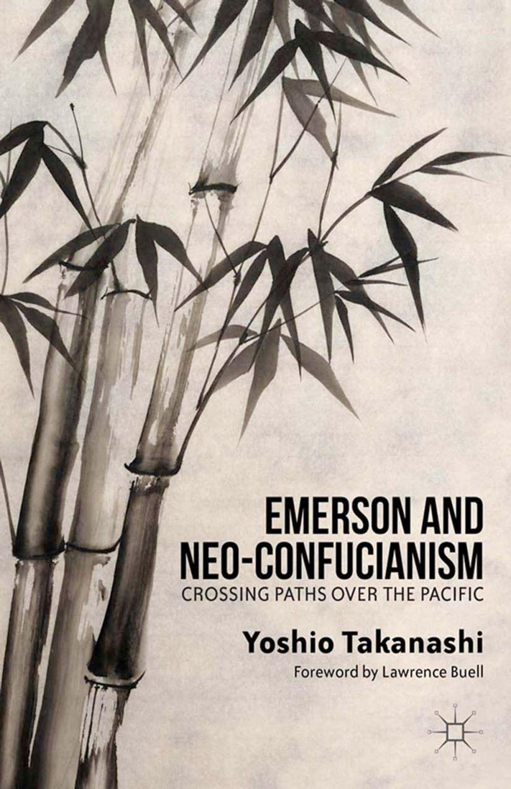 Big bigCover of Emerson and Neo-Confucianism