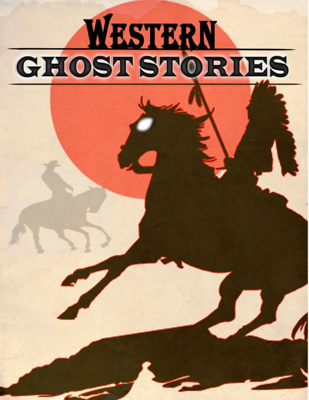 Big bigCover of Western Ghost Stories