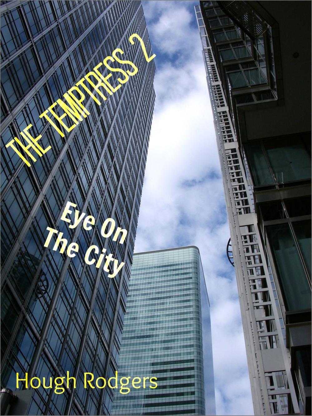 Big bigCover of The Temptress 2: Eye On The City
