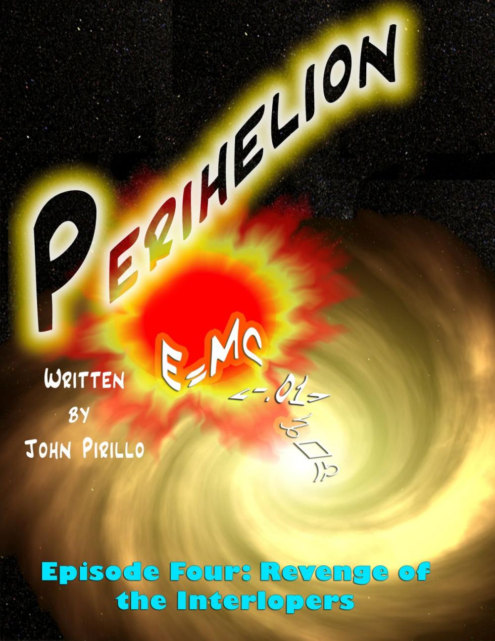 Big bigCover of Perihelion Episode Four, Revenge of the Interlopers