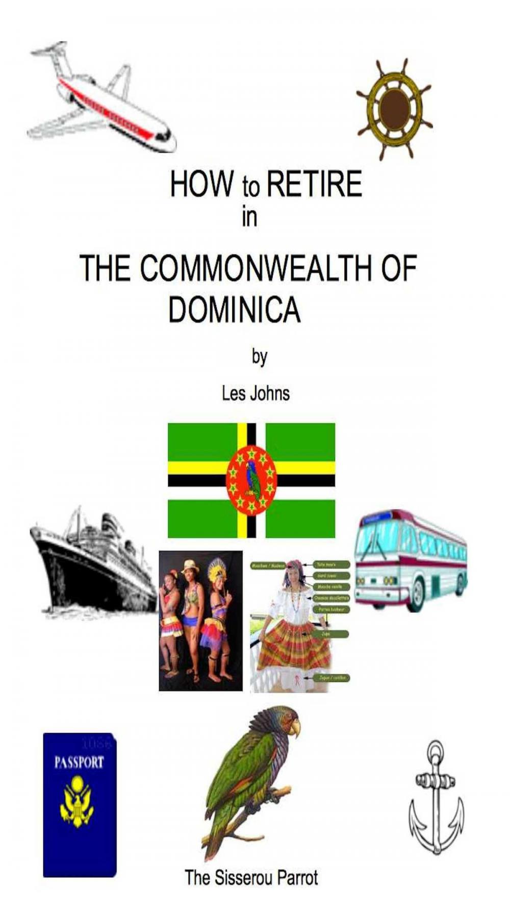 Big bigCover of How to Retire in The Commonwealth of Dominica