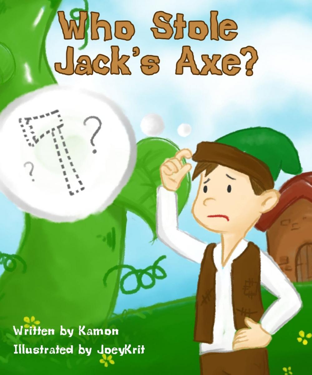 Big bigCover of Who Stole Jack's Axe?