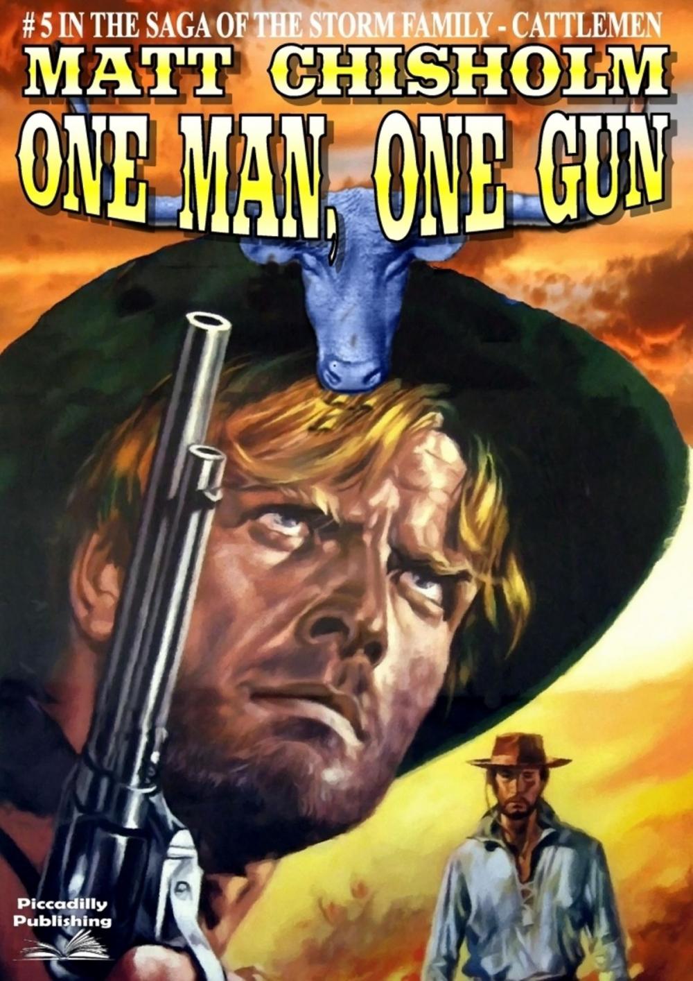 Big bigCover of The Storm Family 5: One Man, One Gun