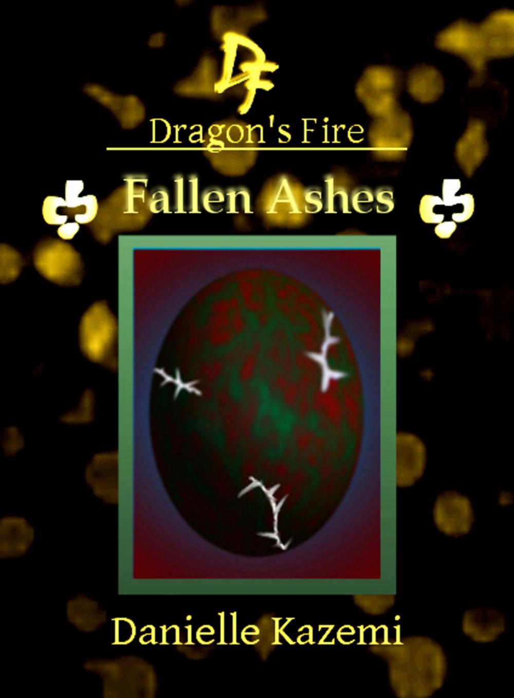 Big bigCover of Fallen Ashes (#21) (Dragon's Fire)