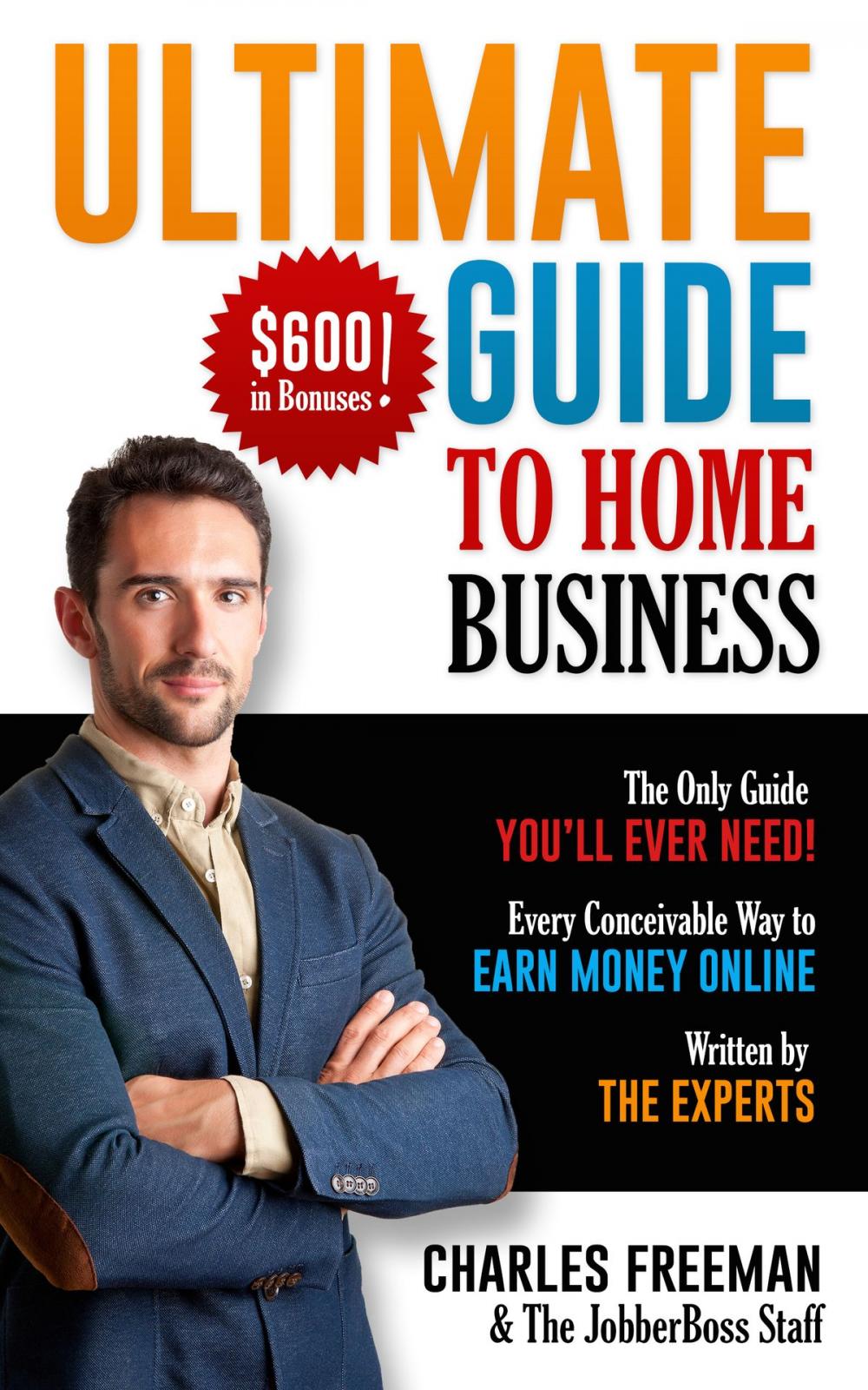 Big bigCover of Ultimate Guide to Home Business