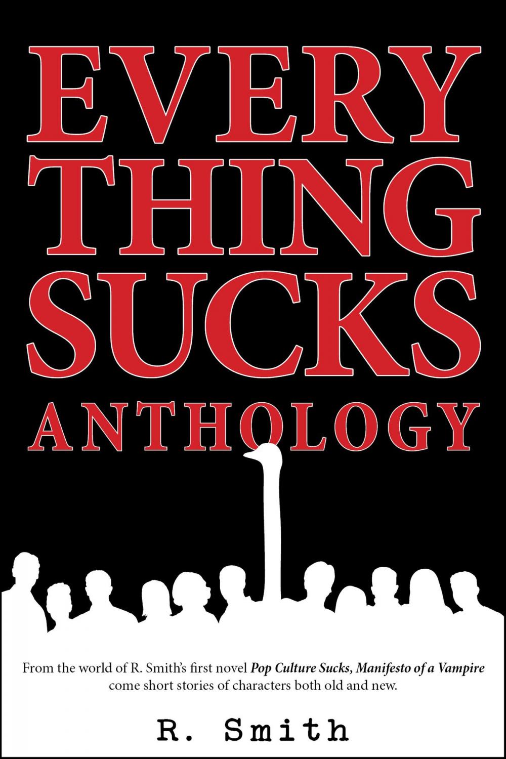 Big bigCover of Everything Sucks Anthology