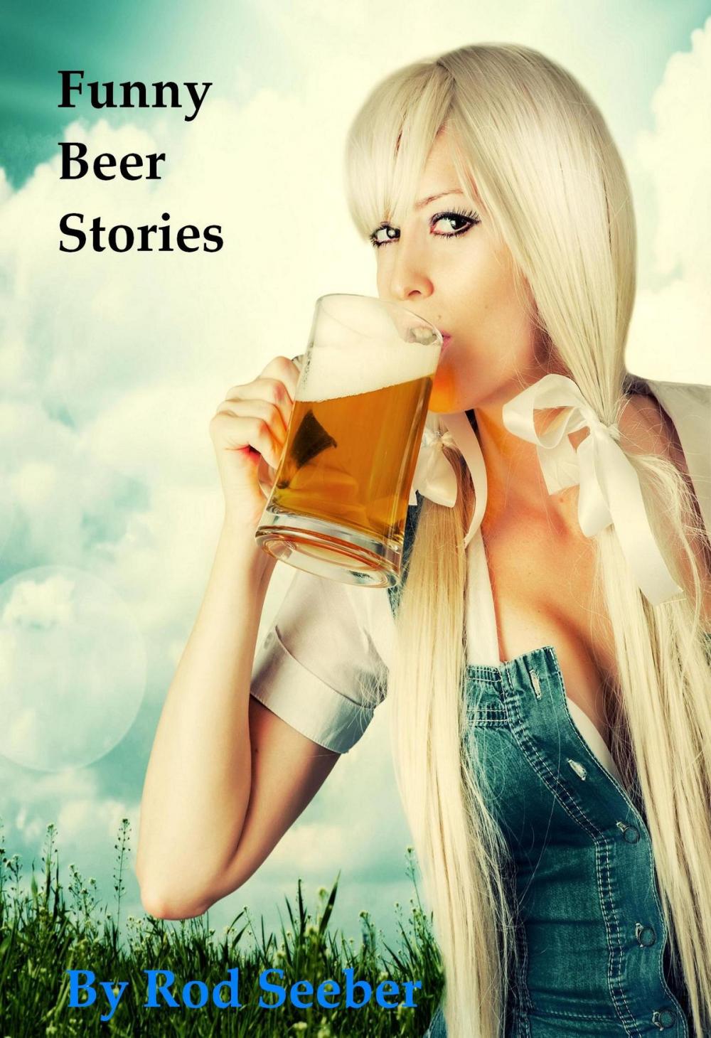 Big bigCover of Funny Beer Stories